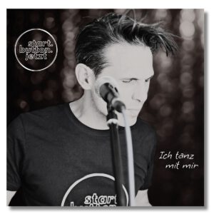 CD: Ich tanz mit mir (Deluxe-Version) - start.button.jetzt -> HANDSIGNIERT!