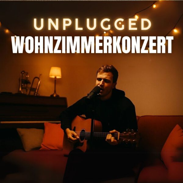 🎶 Exklusives Unplugged Wohnzimmerkonzert – nur im Bundle