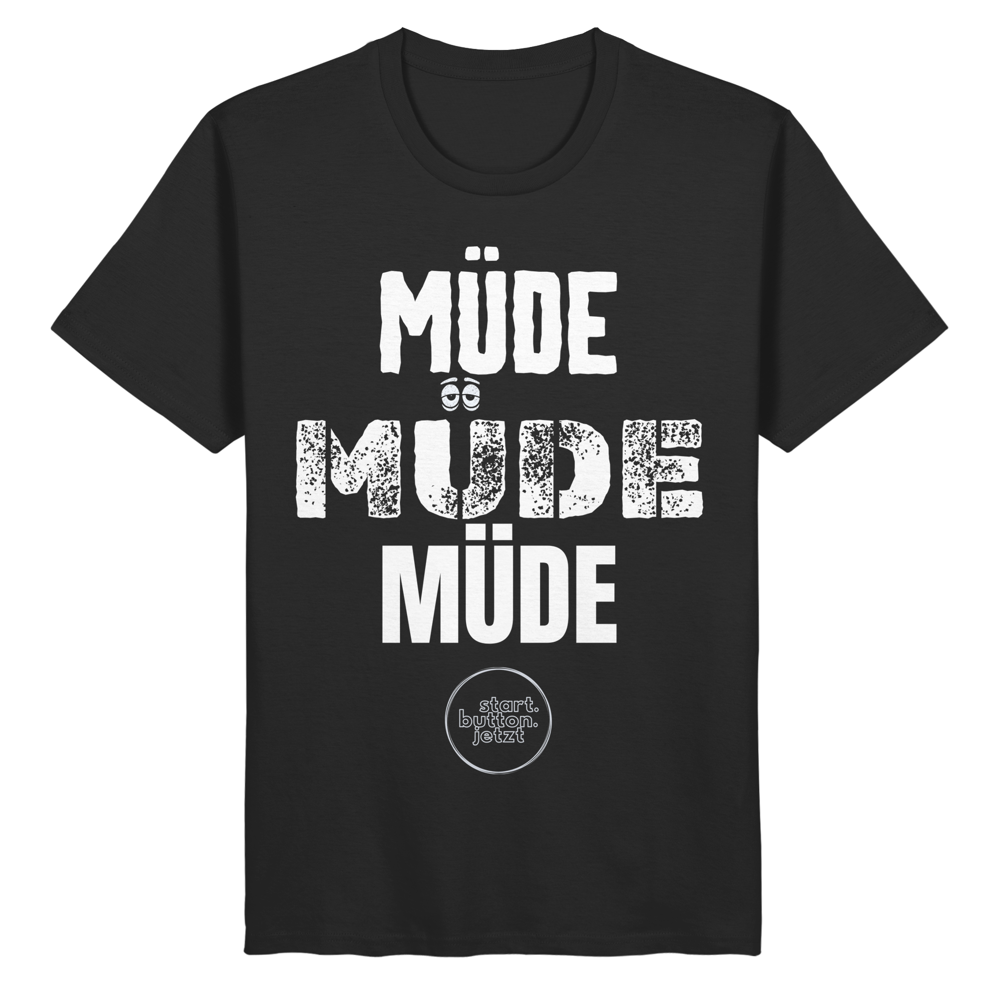 Das müde Shirt von start.button.jetzt - Organic Basic Shirt