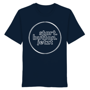 start.button.jetzt - Das Shirt - Organic Shirt