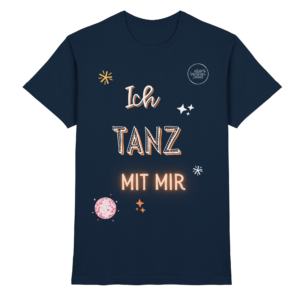 Ich tanz mit mir - Das Shirt von start.button.jetzt - Premium Shirt